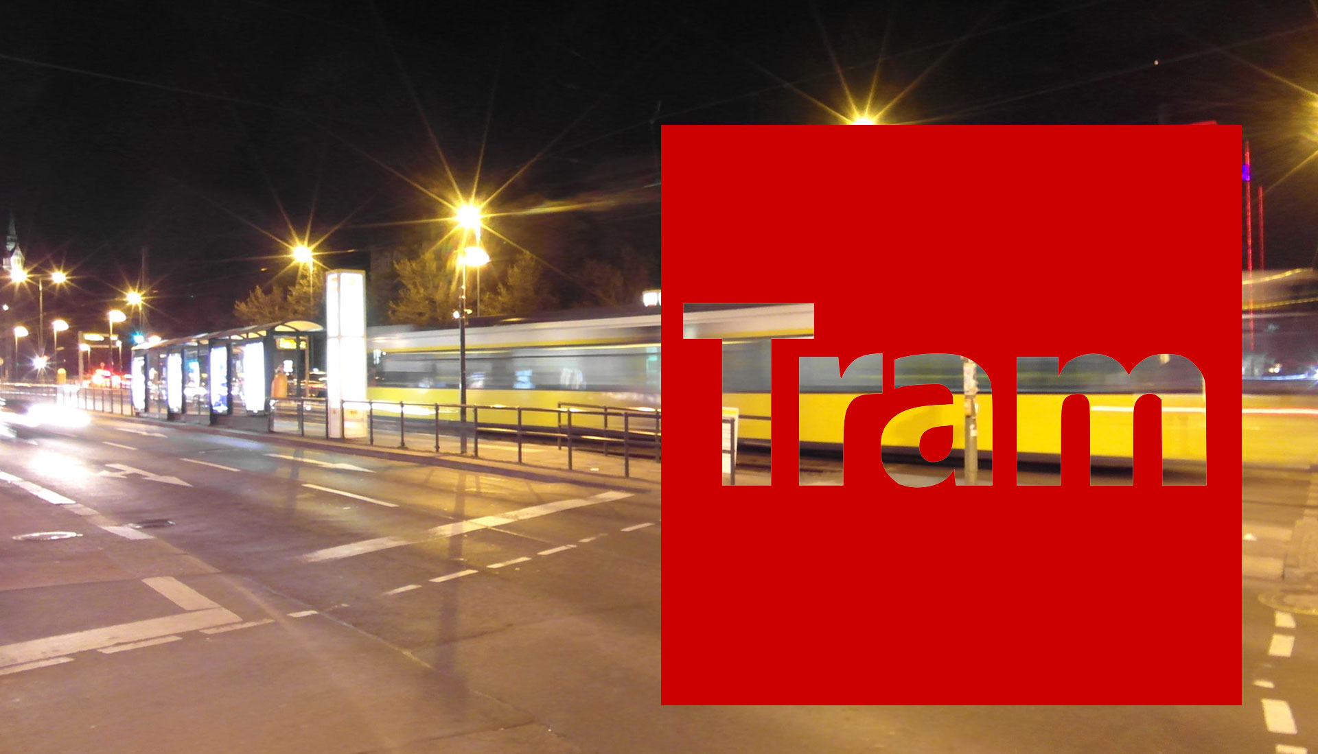 Pro Straßenbahn Berlin - Verkehrswende, Elektromobilität: Nachtaufnahme
